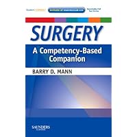 Surgery: A Competency-Based Companion Surgery: A Competency-Based Companion Paperback