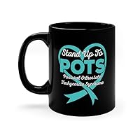 POTS Awareness Mug Postural Orthostatic Tachycardia Syndrome Pots Support Stand Up To Pots Rare Disease Spoonie Dysautonomia (15 oz)