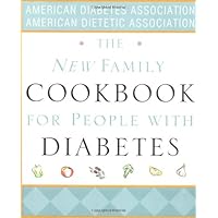 The New Family Cookbook for People with Diabetes The New Family Cookbook for People with Diabetes Hardcover Paperback