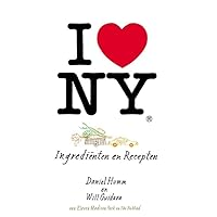 I love NY: ingrediënten en recepten (Dutch Edition)
