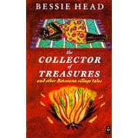 The Collector of Treasures and Other Botswana Village Tales (2nd Edition) The Collector of Treasures and Other Botswana Village Tales (2nd Edition) Paperback