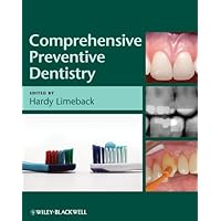 Comprehensive Preventive Dentistry Comprehensive Preventive Dentistry Kindle Paperback