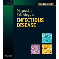 Diagnostic Pathology of Infectious Disease: Expert Consult: Online and Print Diagnostic Pathology of Infectious Disease: Expert Consult: Online and Print Kindle Hardcover