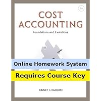 CengageNOW for Kinney/Raiborn's Cost Accounting: Foundations and Evolutions, 9th Edition