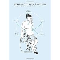 Acupuncture & Emotion (French Edition)