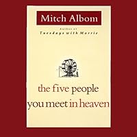 The Five People You Meet in Heaven The Five People You Meet in Heaven Audible Audiobook Kindle Hardcover Paperback Audio CD