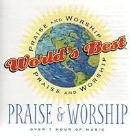 World's Best Praise & Worship World's Best Praise & Worship Audio CD Audio, Cassette