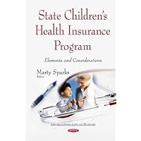 State Children's Health Insurance Program: Elements and Considerations