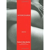 Intercourse: Stories Intercourse: Stories Hardcover
