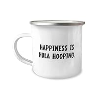 Happiness is Hula Hooping. Hula Hooping 12oz Camper Mug, Epic Hula Hooping Gifts, For Men Women from Friends, Circus arts, Flow arts, Fitness, Fun, Gift ideas