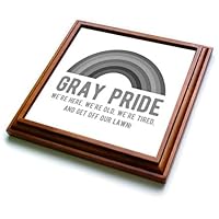 3dRose Gray Pride were Here were Old were Tired and Get Off Our Lawn on... - Trivets (trv-384783-1)