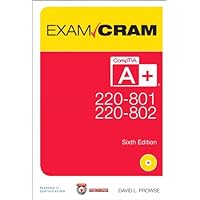 CompTIA A+ 220-801 and 220-802 Exam Cram CompTIA A+ 220-801 and 220-802 Exam Cram eTextbook Paperback