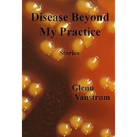 Disease Beyond My Practice Disease Beyond My Practice Kindle Paperback