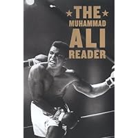 The Muhammad Ali Reader The Muhammad Ali Reader Paperback