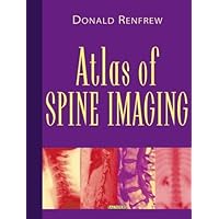 Atlas of Spine Imaging Atlas of Spine Imaging Hardcover