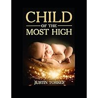 Child Of The Most High Child Of The Most High Paperback Kindle
