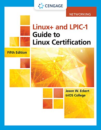 Linux+ and LPIC-1 Guide to Linux Certification, Loose-leaf Version (MindTap Course List)