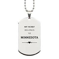 Proud Minnesota State Gifts, My heart belongs to Minnesota, Lovely Birthday Minnesota State Silver Dog Tag For Men Women
