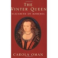 The Winter Queen: Elizabeth of Bohemia The Winter Queen: Elizabeth of Bohemia Paperback