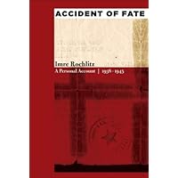 Accident of Fate: A Personal Account, 1938–1945 (Life Writing) Accident of Fate: A Personal Account, 1938–1945 (Life Writing) Kindle Paperback