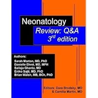 Neonatology Review: Q&A - 3rd edition Neonatology Review: Q&A - 3rd edition Paperback