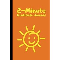 2-Minute Gratitude Journal: Kids Daily Journal to Promote Mindfulness and Gratitude in Children | Sunshine Orange