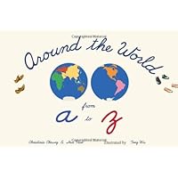 Around the World from a to z Around the World from a to z Board book