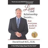 Love and Relationship Secrets…That Everyone Needs To Know Love and Relationship Secrets…That Everyone Needs To Know Paperback Audible Audiobook Kindle