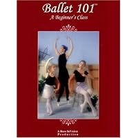 Ballet 101 - A Beginner's Class Ballet 101 - A Beginner's Class DVD