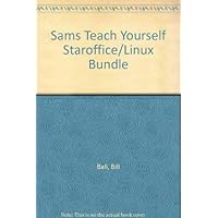 Sams Teach Yourself Staroffice/Linux Bundle