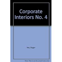 Corporate Interiors No. 4 Corporate Interiors No. 4 Hardcover