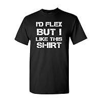 I'd Flex Funny Gym Workout Unisex Novelty T-Shirt