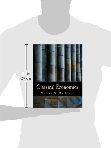 Classical Economics (Large Print Edition): An Austrian Perspective on the History of Economic Thought, Volume 2