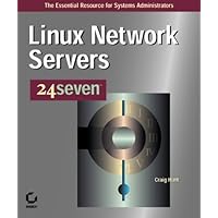 Linux Network Servers 24 Seven Linux Network Servers 24 Seven Paperback