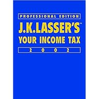 J.K. Lasser's Your Income Taxes 2002, Professional Edition J.K. Lasser's Your Income Taxes 2002, Professional Edition Kindle Hardcover Paperback