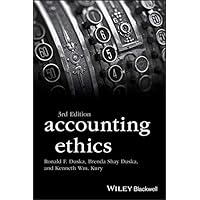 Accounting Ethics (Foundations of Business Ethics) Accounting Ethics (Foundations of Business Ethics) eTextbook Paperback