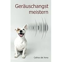 Geräuschangst meistern (German Edition) Geräuschangst meistern (German Edition) Paperback