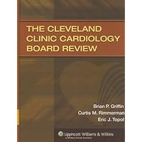 The Cleveland Clinic Cardiology Board Review The Cleveland Clinic Cardiology Board Review Hardcover