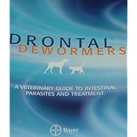 Drontal/Dewormers: A VETERINARY GUIDE TO INTESTINAL PARASITES AND TREATMENT