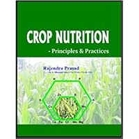 Crop Nutrition: Principles and Practices (PB)