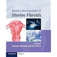 Modern Management of Uterine Fibroids Modern Management of Uterine Fibroids eTextbook Hardcover