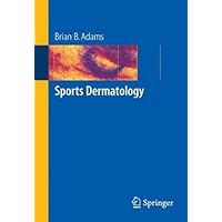 Sports Dermatology Sports Dermatology Kindle Paperback
