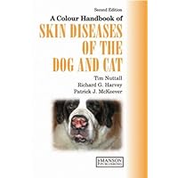 A Colour Handbook of Skin Diseases of the Dog and Cat UK Version (Veterinary Color Handbook Series) A Colour Handbook of Skin Diseases of the Dog and Cat UK Version (Veterinary Color Handbook Series) Hardcover
