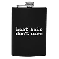 Boat Hair Don't Care - 8oz Hip Drinking Alcohol Flask