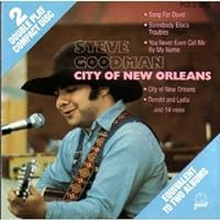 City of New Orleans by Steve Goodman City of New Orleans by Steve Goodman Audio CD Audio, Cassette