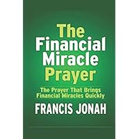 THE FINANCIAL MIRACLE PRAYER