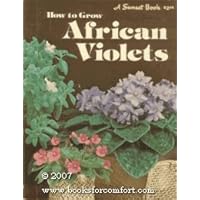 How to Grow African Violets How to Grow African Violets Paperback