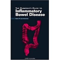 The Clinician's Guide to Inflammatory Bowel Disease (The Clinician's Guide to GI Series) The Clinician's Guide to Inflammatory Bowel Disease (The Clinician's Guide to GI Series) Paperback