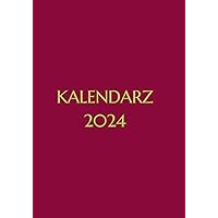 Kalendarz 2024: Praktyczny planer (Polish Edition) Kalendarz 2024: Praktyczny planer (Polish Edition) Paperback