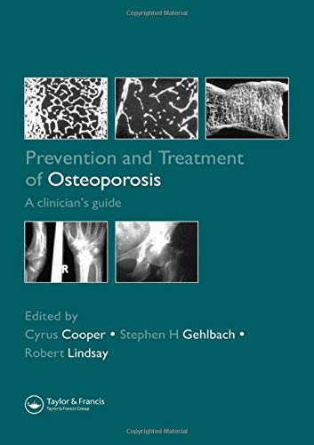 Prevention and Treatment of Osteoporosis in the High-Risk Patient: A Clinician's Guide